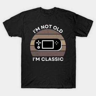 I'm not old, I'm Classic | Handheld Console | Retro Hardware | Vintage Sunset | Sepia | '80s '90s Video Gaming T-Shirt